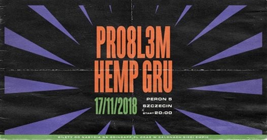 Photo of Hemp Gru x PRO8L3M // Szczecin