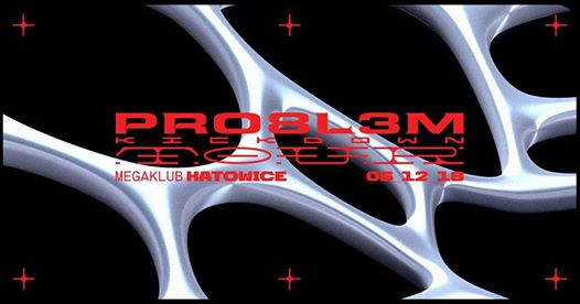 Photo of PRO8L3M Kickdown Tour // Katowice SOLD OUT