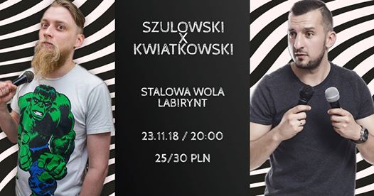 Photo of Stand Up: Szulowski i Kwiatkowski w Stalowej Woli!