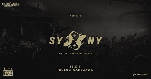 Photo of SYNY na Jah Love Soundsystem // 19.12 // Wyprzedany!