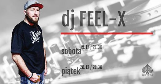 Photo of Dj Feel-x w Nietocie