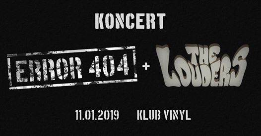 Photo of ERROR 404 + The Louders | Klub Vinyl, Rzeszów
