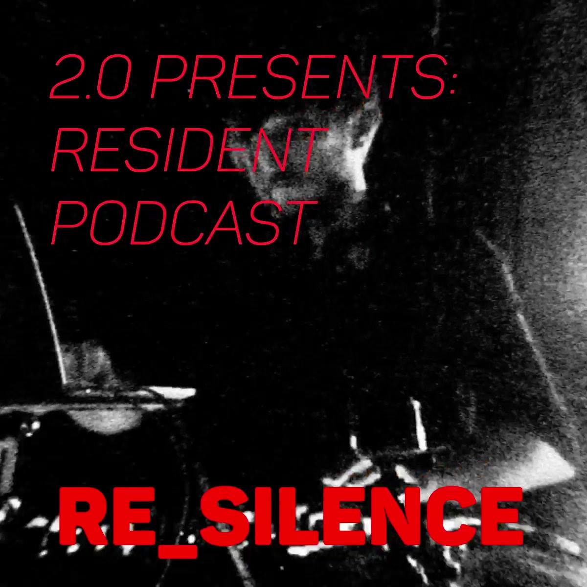 Photo of Obejrzyj 2.0 Resident Podcast: Re_Silence