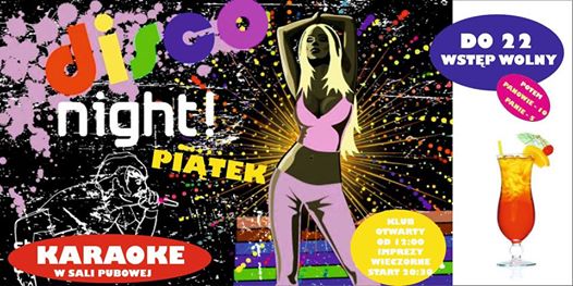 Photo of Piątkowe disco lat 70` & Karaoke – do 22:00 WSTĘP WOLNY