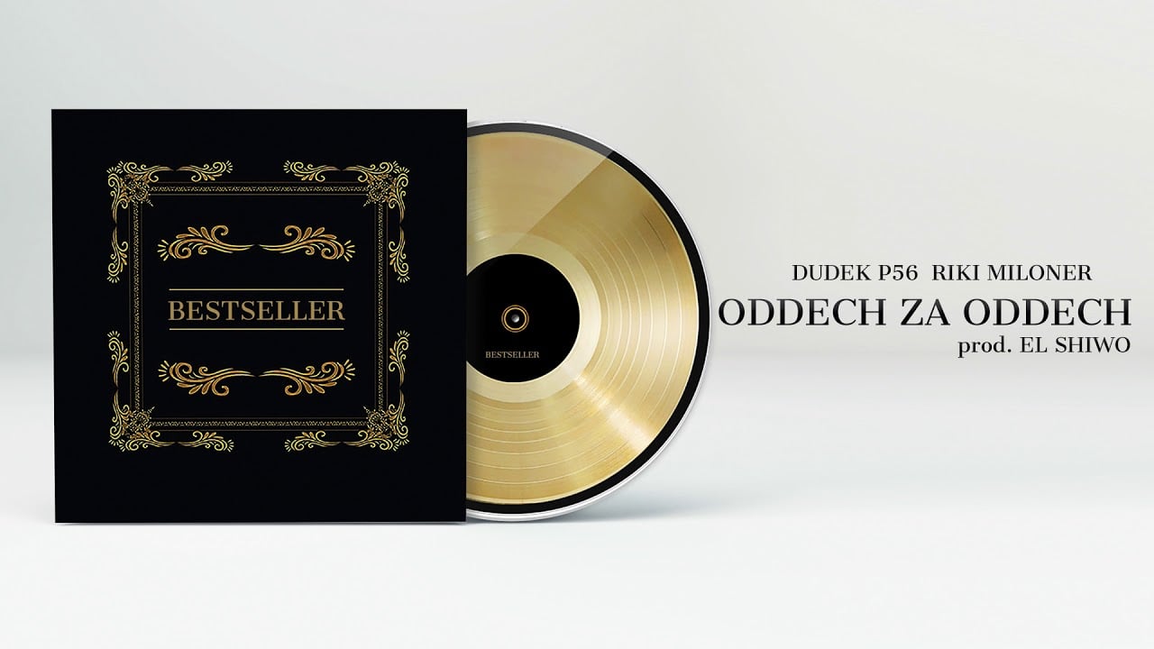 Photo of BESTSELLER,RIKI MILIONER   – ODDECH ZA ODDECH  FEAT.DDK P56. PROD. EL SHIWO  2019
