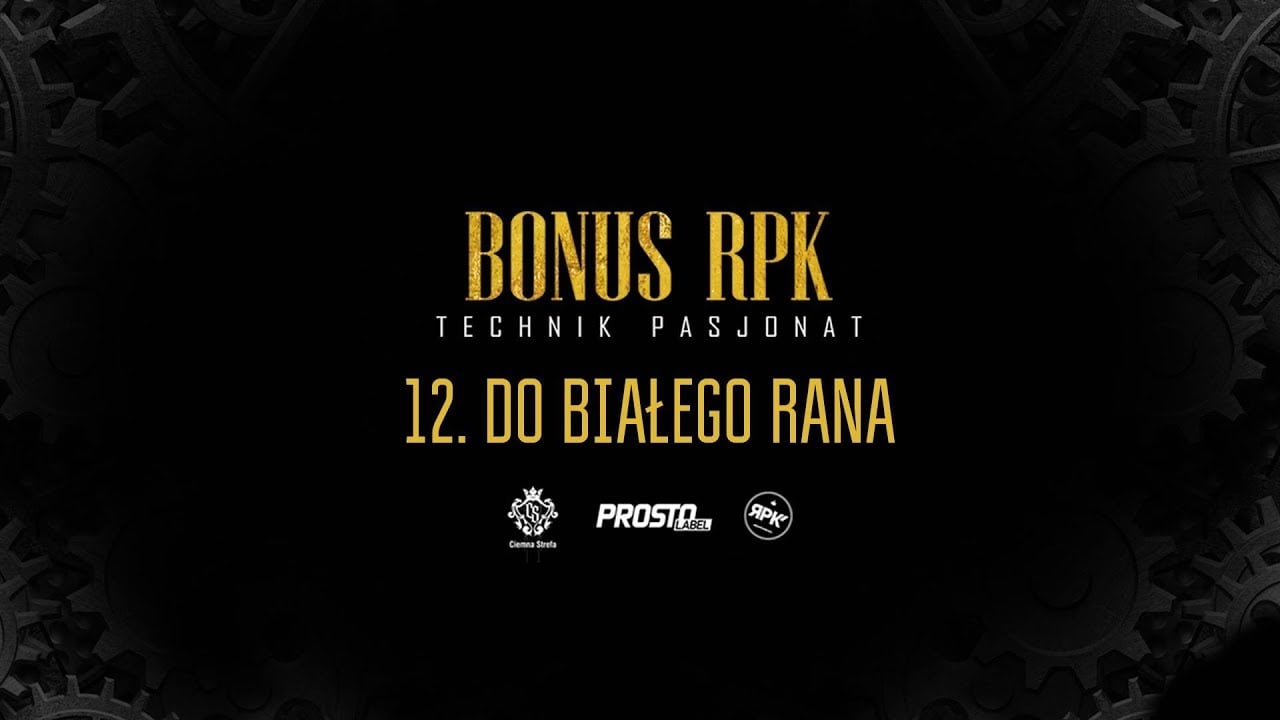 Photo of Bonus RPK – DO BIAŁEGO RANA ft. OloSolo // Prod. APmg & WOWO.