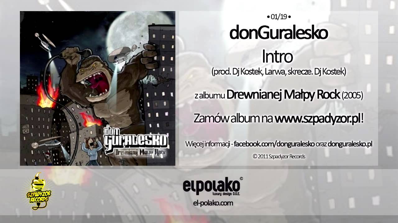 Photo of 01. donGuralesko – Intro (prod. Dj Kostek, Larwa, skrecze Dj Kostek)