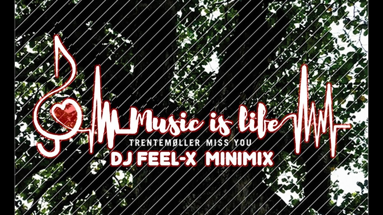 Photo of MUSIC IS LIFE minimix '2018