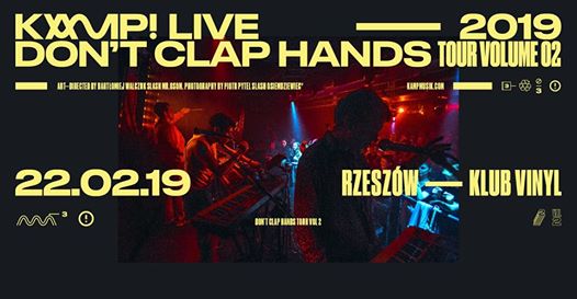 Photo of KAMP! Live Rzeszów, 22.02 Klub Vinyl