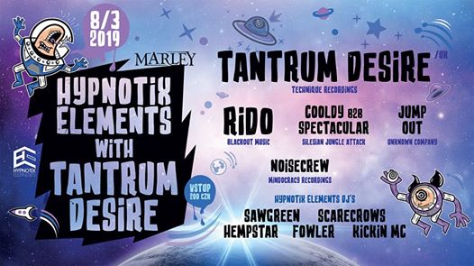 Photo of Hypnotix Elements w/ Tantrum Desire (UK) Zigi/Sawgreen B-day