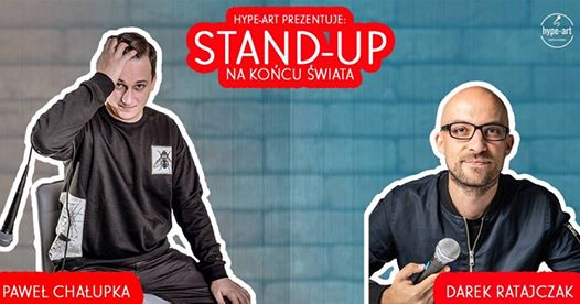 Photo of Stand-up na Końcu Świata | Paweł Chałupka & Dariusz Ratajczak
