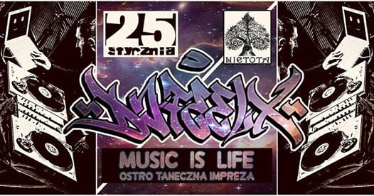 Photo of Music Is Life / DJ FEEl-X