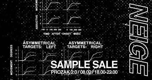 Photo of Neige AW18 Sample Sale x Prozak 2.0