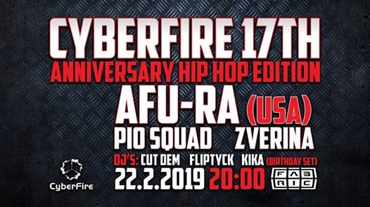 Photo of Cyberfire 17 let w/ Afu-Ra (USA) @Fabric 22/2/2019