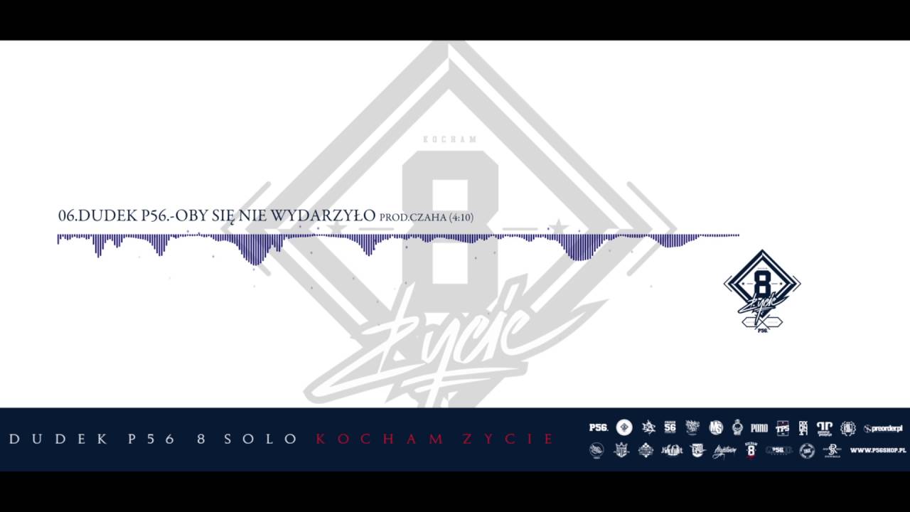Photo of 06. DUDEK P56 – OBY SIĘ NIE WYDARZYŁO (PROD. CZAHA)