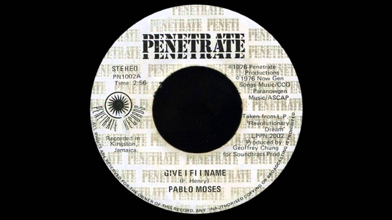 Photo of 7” Pablo-Moses – Give I Fi I Name (& Dub)