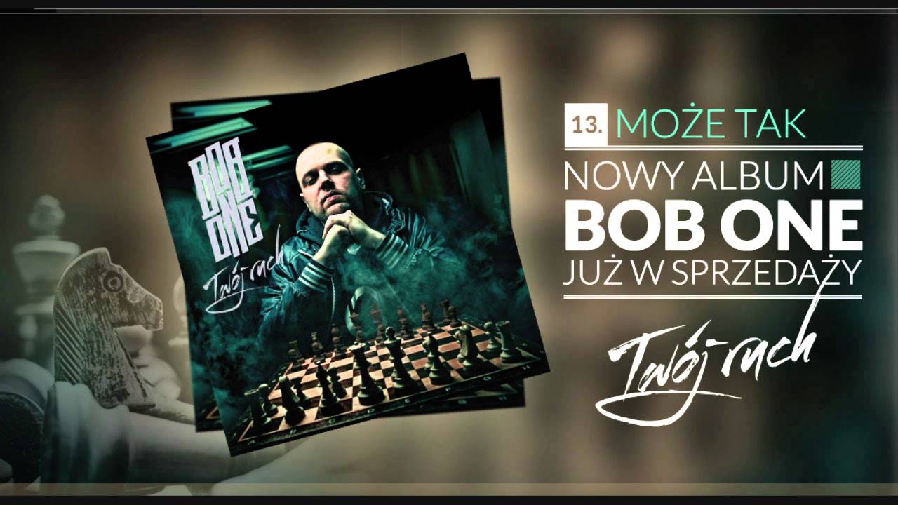 Photo of Bob One – 13 Może tak (Twój ruch LP)
