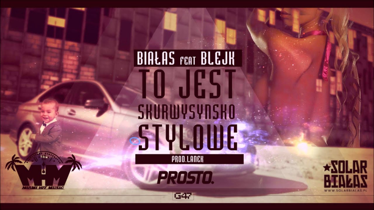 Photo of Białas – To jest skurwysyńsko stylowe (feat. Blejk prod. Lanek)