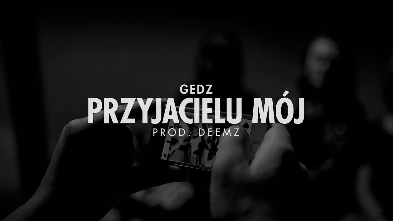 Photo of Gedz – Przyjacielu Mój (feat. Paluch) prod. Deemz