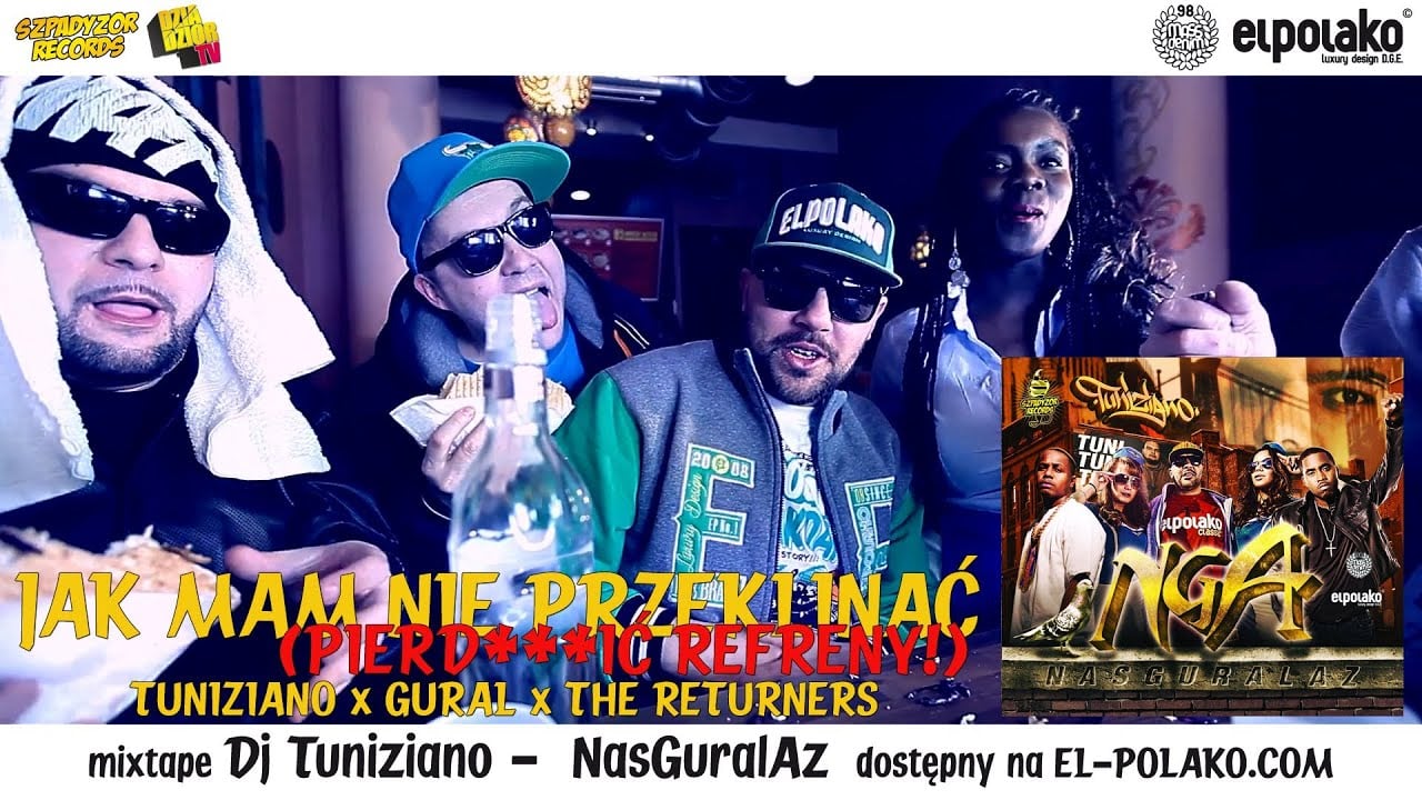 Photo of donGURALesko x Dj Tuniziano – Jak Mam Nie Przeklinać (Pierd***ić refreny!) (prod. The Returners)