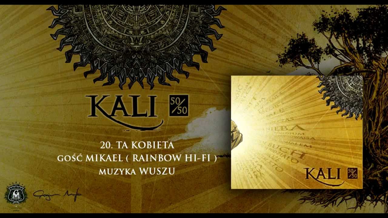 Photo of 20. Kali ft. Mikael – Ta kobieta (prod. Wuszu)