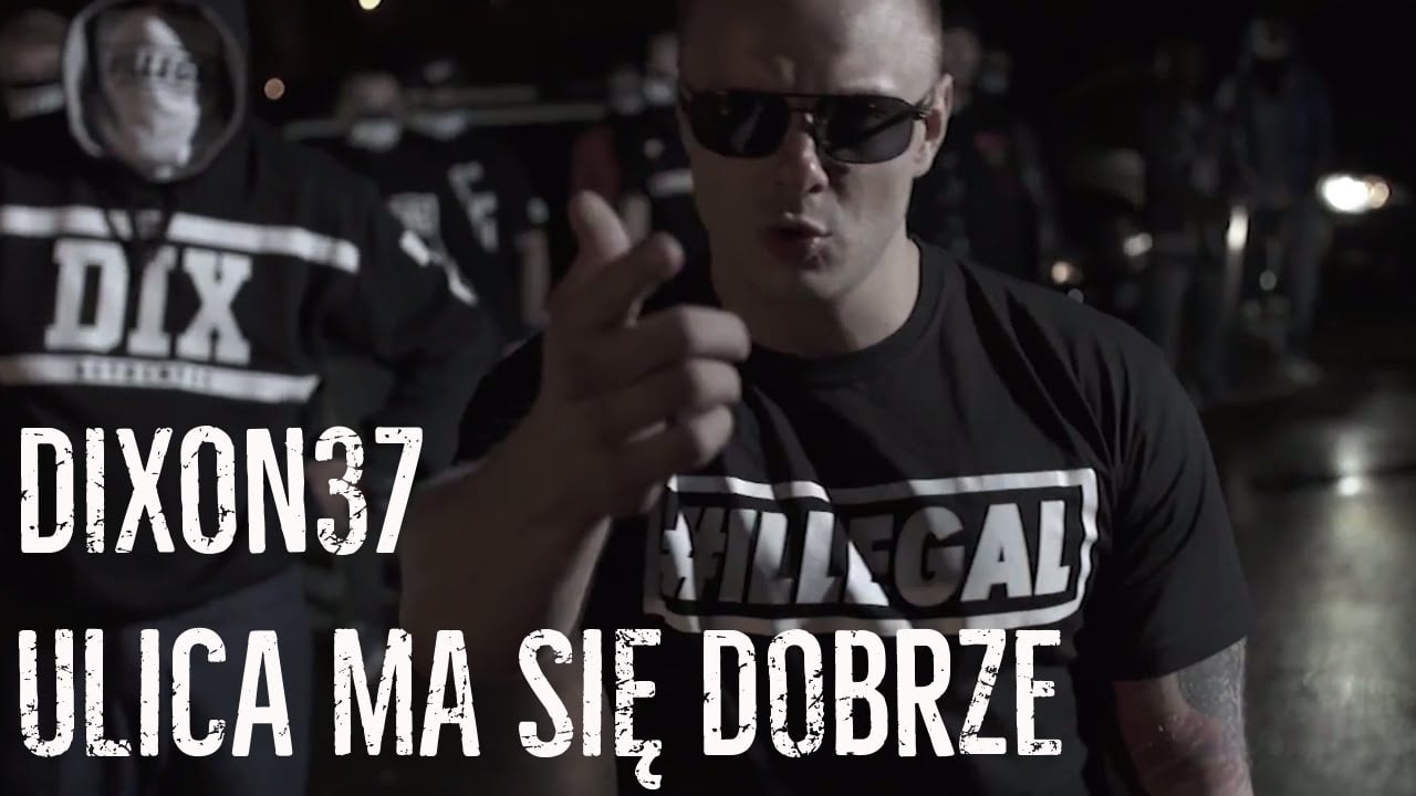 Photo of Dixon37 – Ulica ma się dobrze prod. Klimson