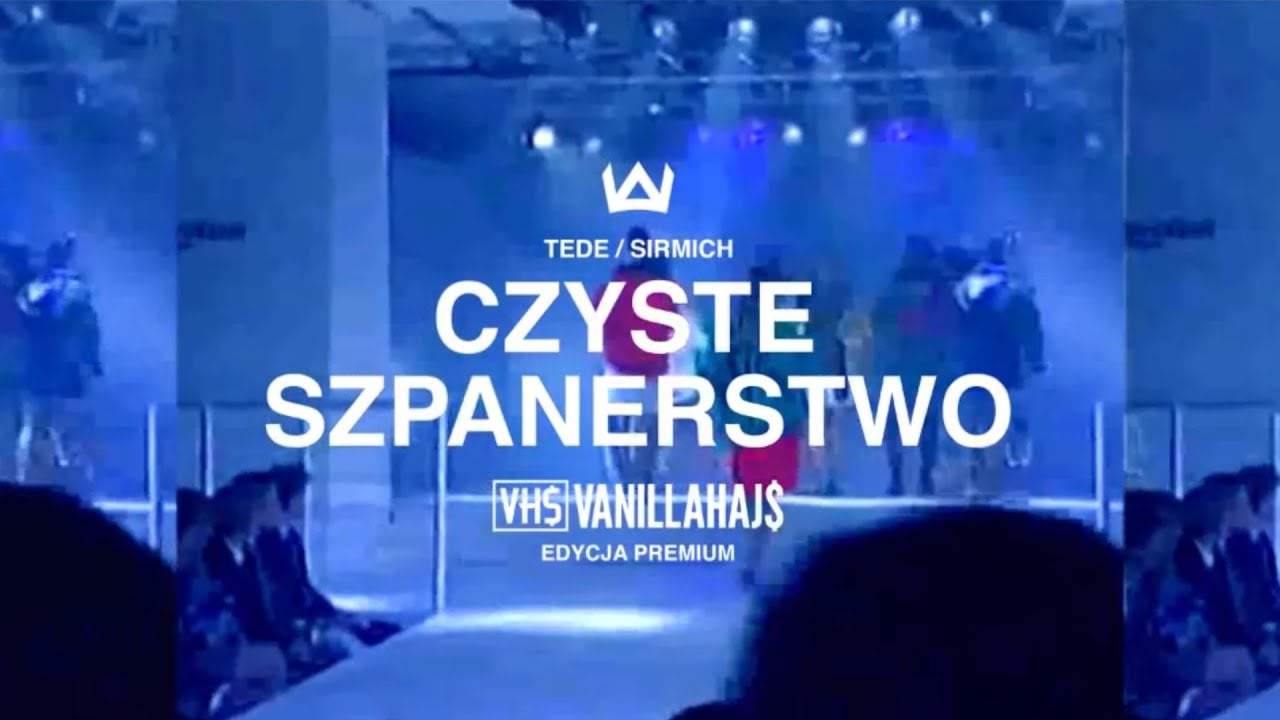 Photo of TEDE & SIR MICH – CZYSTE SZPANERSTWO / VANILLAHAJS PREMIUM