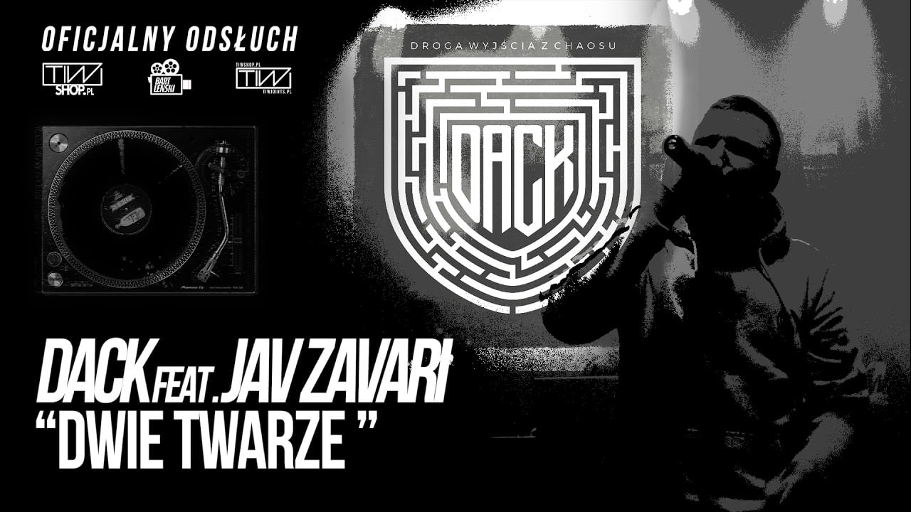 Photo of DACK feat. Jav Zavari ” DWIE TWARZE” prod. Tytuz (Oficjalny odsłuch)
