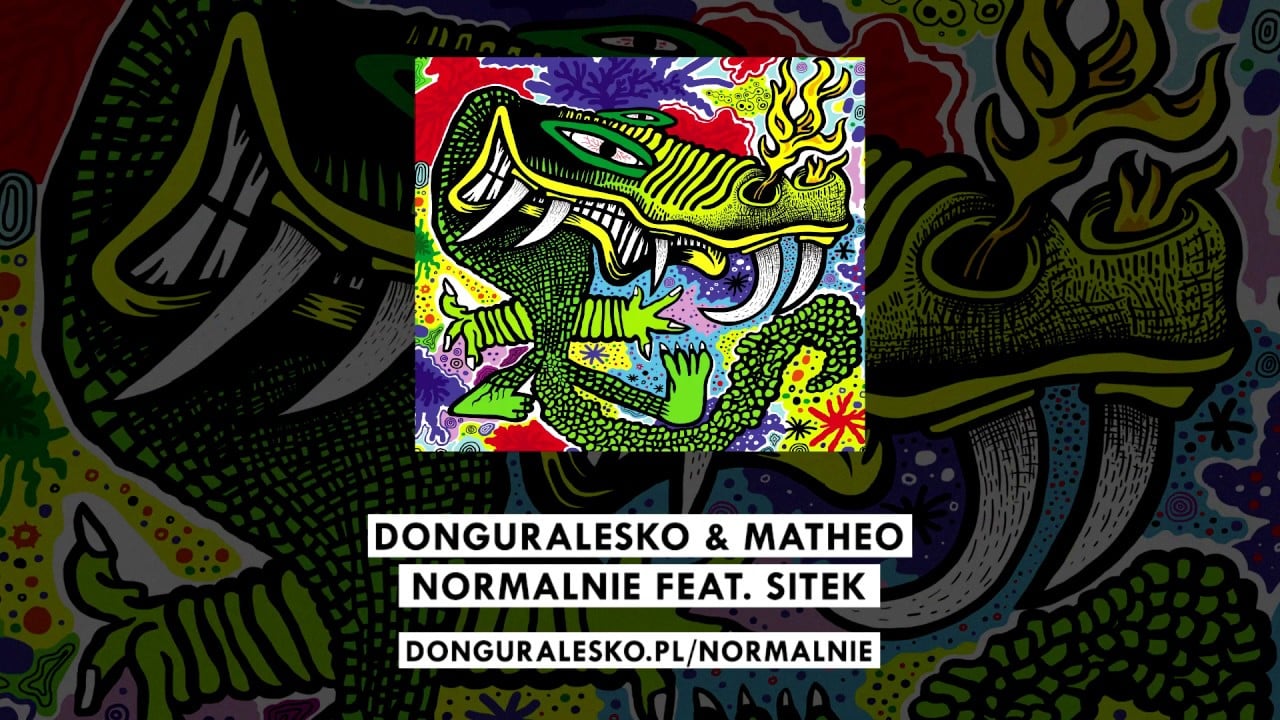 Photo of donGURALesko & Matheo – Normalnie feat. Sitek [MIŁOŚĆ, SZMARAGD i KROKODYL]
