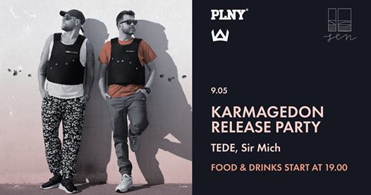 Photo of SEN: Karmagedon Release Party (TEDE / Sir Mich)