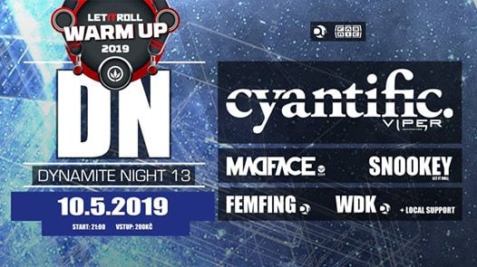 Photo of Dynamite Night vol.13 w/ Cyantific [UK] // Let It Roll warm up