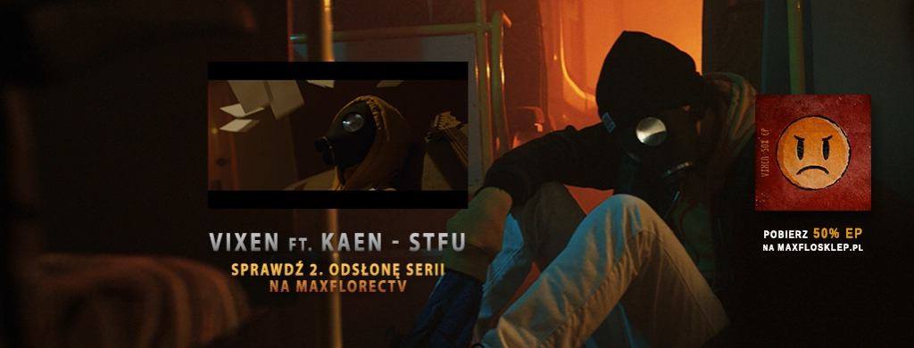 Photo of Obejrzyj Vixen ft. KaeN – STFU + 50% EP