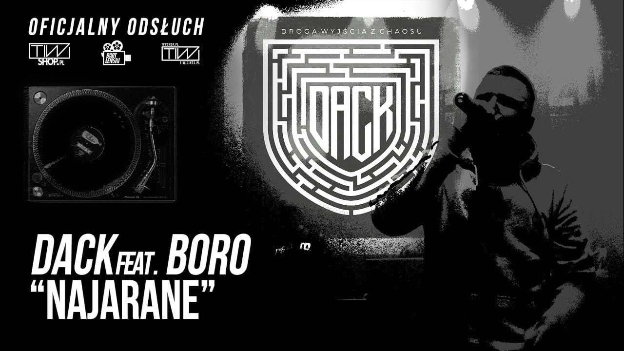 Photo of DACK feat. Boro prod. Tytuz – Najarane (Oficjalny odsłuch)