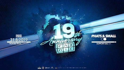 Photo of 19th Anniversary w/ Phats & Small (UK) @Fabric 31-5-2019