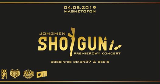 Photo of Jongmen + Dixon37 & Dedis • Shotgun • Łódź