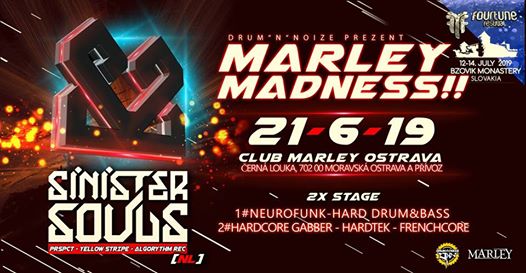 Photo of Marley Madness!! w/ Sinister Souls [NL] /4tune Warm-up /2x Stage