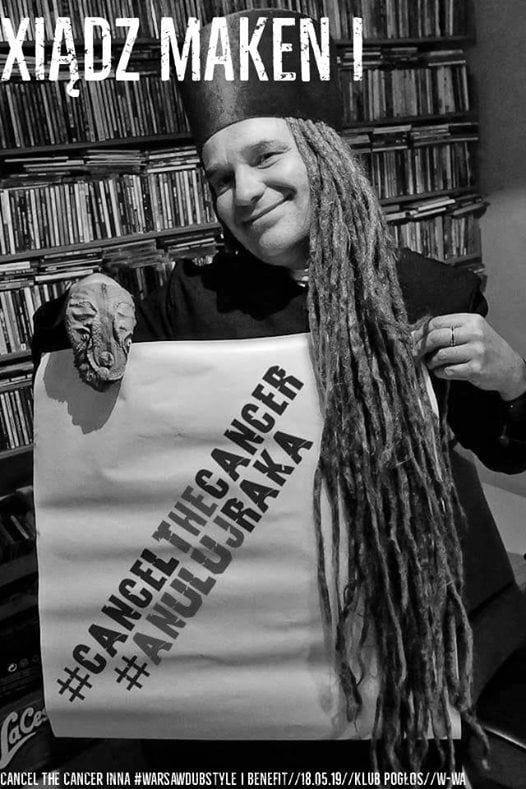 Photo of CANCEL the CANCER inna #WARSAWDUBSTYLE |…