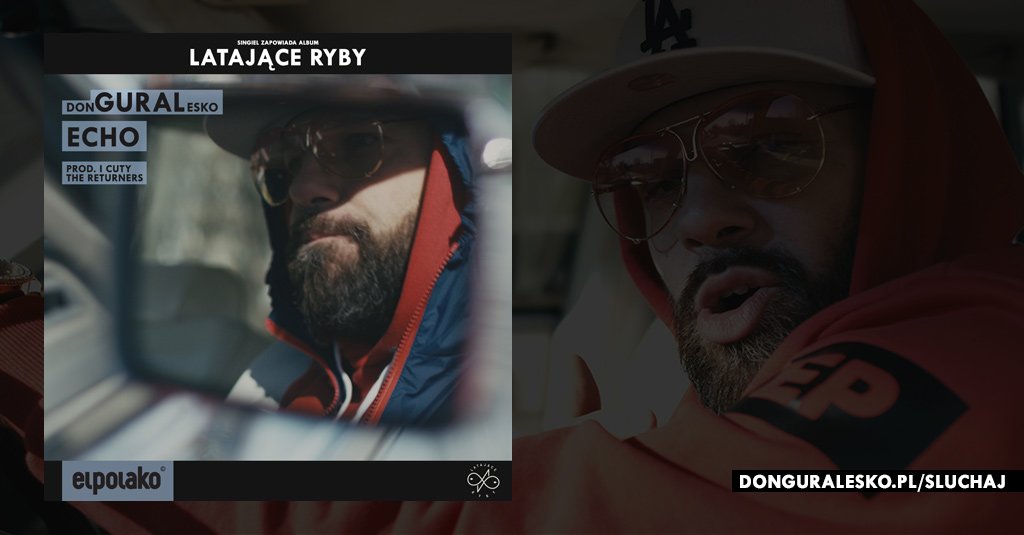 Photo of donGURALesko – Echo (prod. i cuty. The Returners)