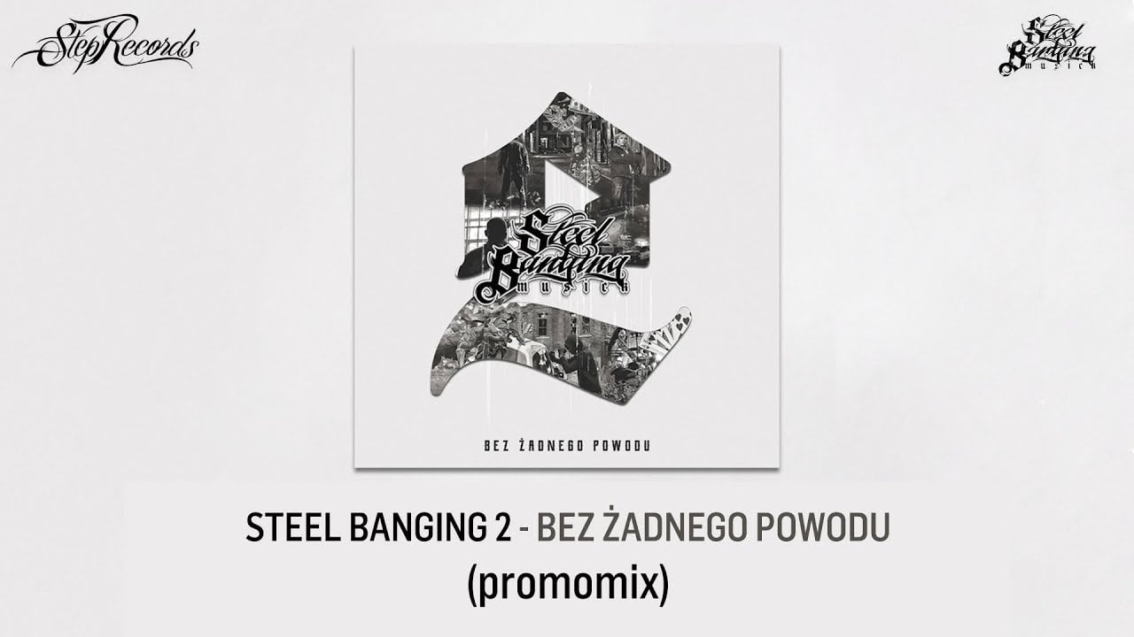 Photo of Steel Banging 2 – Bez żadnego powodu (promomix)
