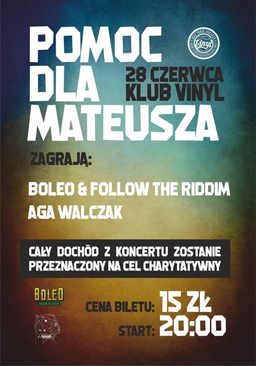 Photo of POMOC dla Mateusza ! Boleo & Follow The Riddim / Aga Walczak