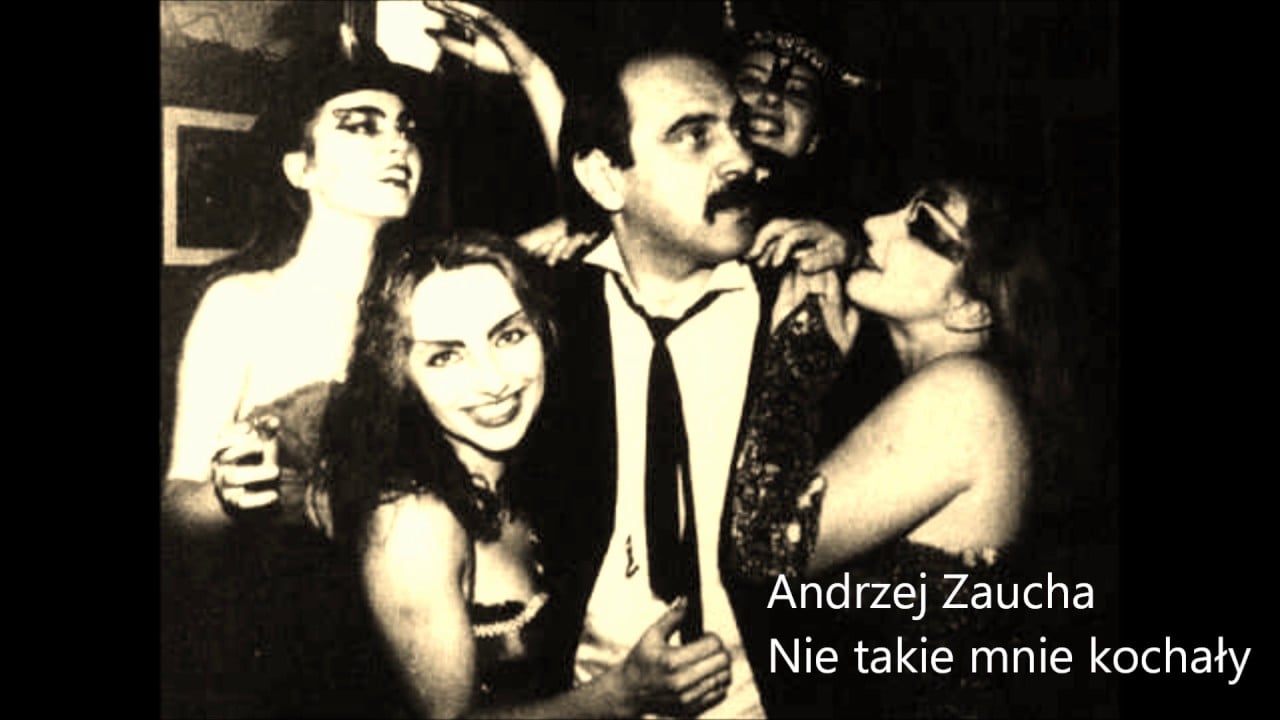 Photo of Andrzej Zaucha – Nie takie mnie kochały (1987)