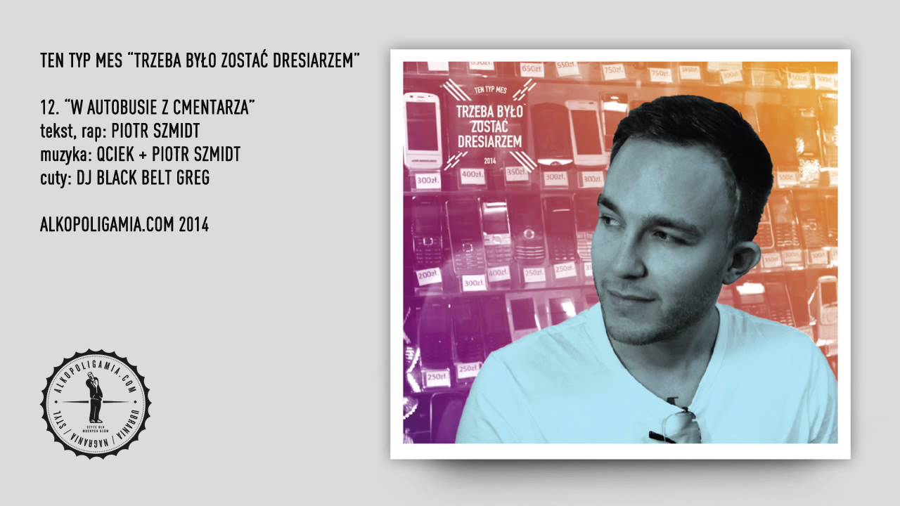 Photo of 12. Ten Typ Mes – W autobusie z cmentarza – Trzeba było zostać dresiarzem