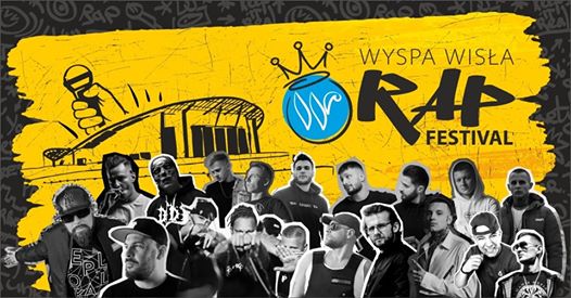 Photo of I Edycja Wyspa Wisła Rap Festival | 6 – 7 września 2019