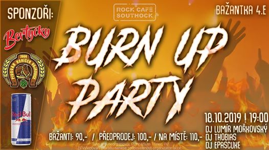 Photo of BURN UP Party | Bažantka 4.E