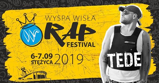 Photo of TEDE Wyspa Wisła Rap Festival 6-7 września