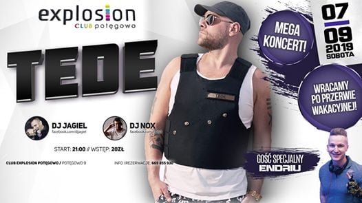 Photo of ☆ TEDE x Endriu ☆ Wielki Powrót Explosion! ☆ 7 Września 2019 ☆