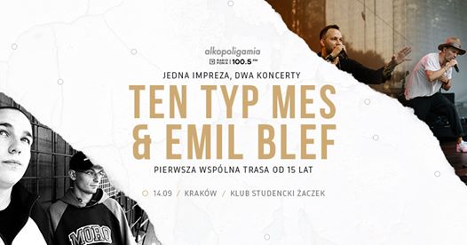 Photo of Ten Typ Mes i Emil Blef w Krakowie!