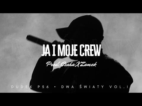 Photo of DUDEK P56 – JA I MOJE CREW PROD.CZAHA, ZAMEK