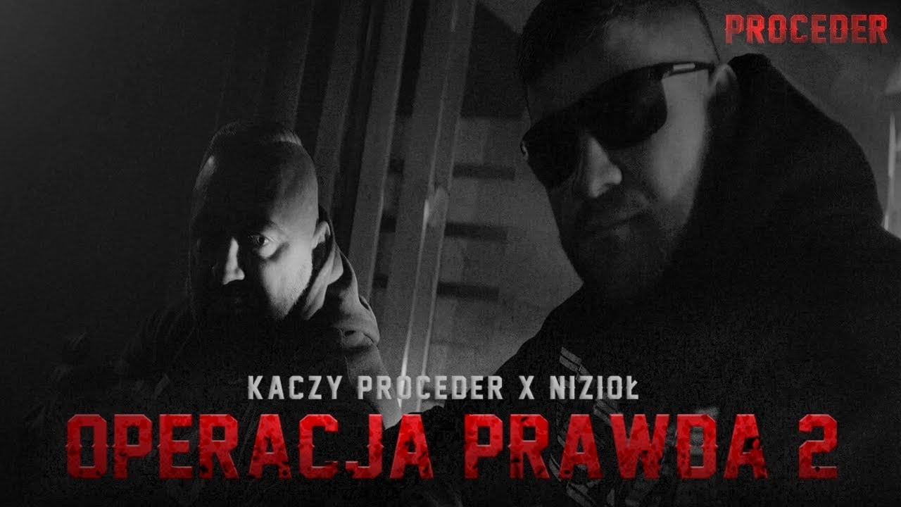Photo of Kaczy Proceder x Nizioł – Operacja prawda 2