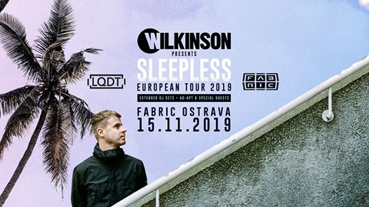 Photo of LQDT w/ Wilkinson: Sleepless @Fabric 15-11-2019